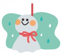 梅雨のてるてる坊…